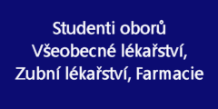 Odkaz na Odborné praxe studentů oborů všeobecné lékařství, zubní lékařství, farmacie