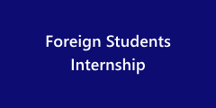 Link to Foreign Students – Internship